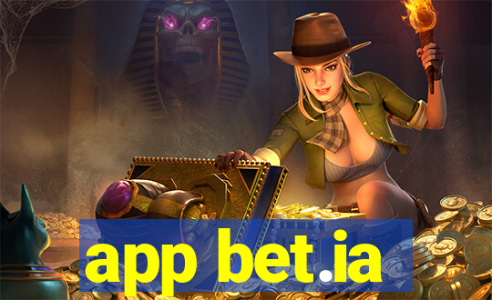 app bet.ia